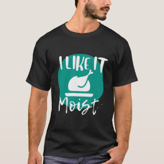 Jag gillar det Moist683900png3900 T Shirt