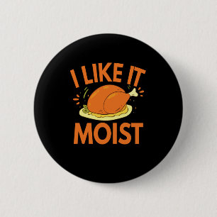 Jag gillar det Moist-nuny-Thanksgivingen Tostat Ch Knapp