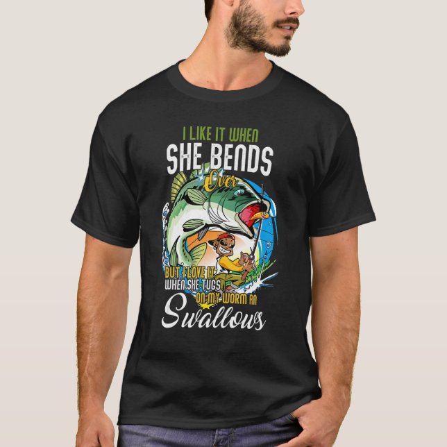 Jag gillar det när hon böjer över, men jag Kärlek  T Shirt (Framsida)