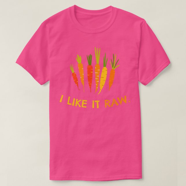 Jag gillar det, rå i karrots Vegan Vegetarian Vege T Shirt (Design framsida)