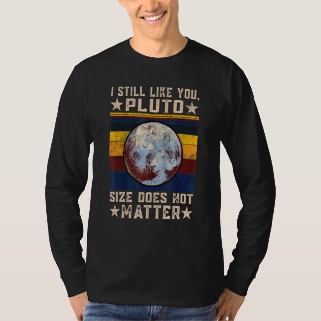 Jag gillar dig fortfarande Pluto Retro Style Rymdv T Shirt (Framsida)