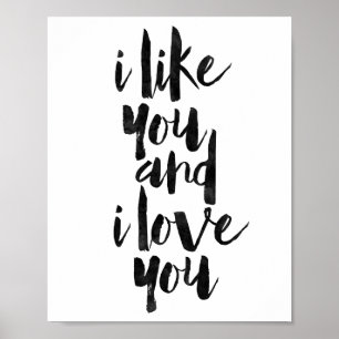 Jag gillar dig och jag Kärlek dig Poster