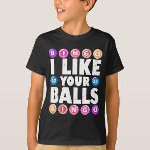 Jag Gillar Dina Bollar Bingo Spel Kvinnors Mors Da T Shirt