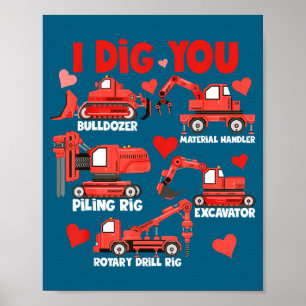 Jag gillar dina byggtruckar Alla hjärtans dag pojk Poster