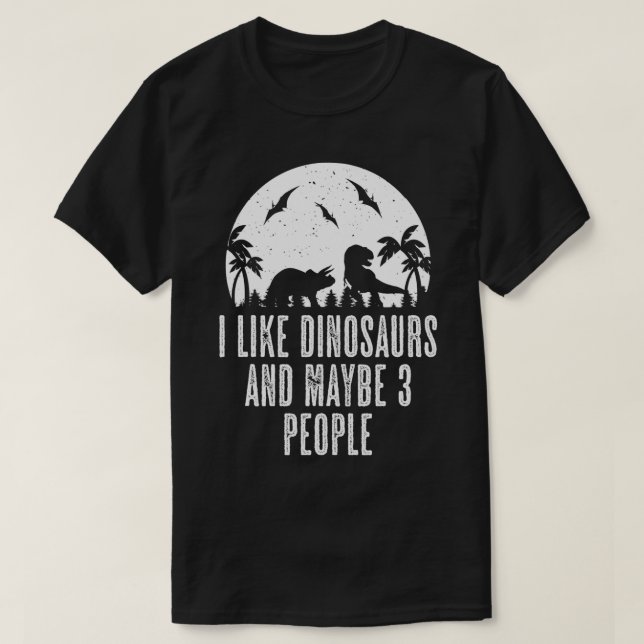 Jag gillar dinosaurier kanske 3 människor Dinos TR T Shirt (Design framsida)