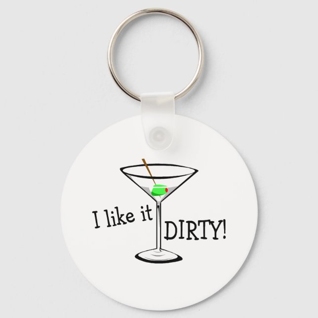 Jag gillar Dirty Martini 3 Nyckelring (Framsida)