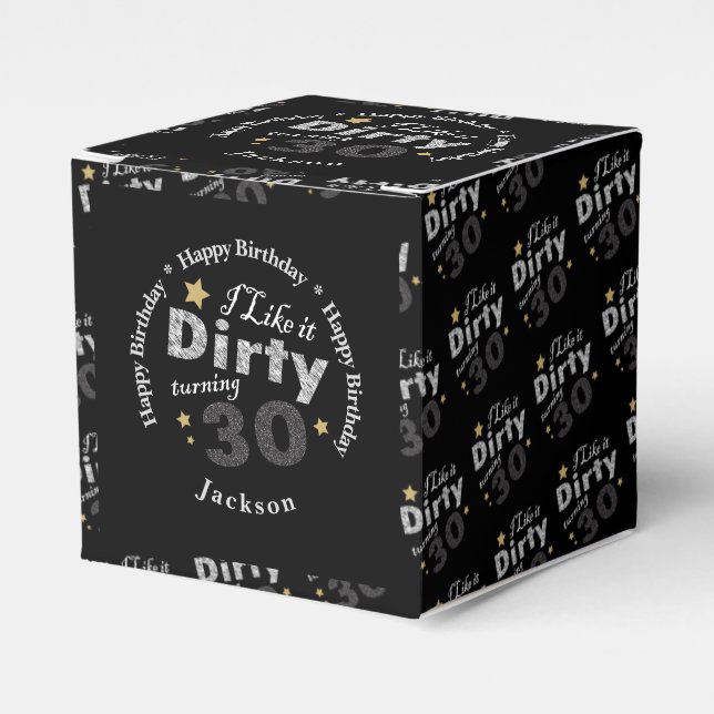 Jag gillar Dirty Turning 30 | 30ÅRS FÖDELSEDAG Presentaskar (Framsidan Sidan)