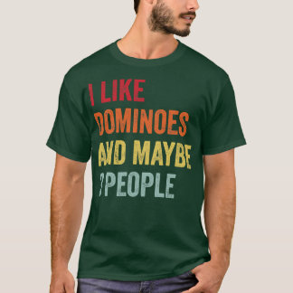 Jag gillar Dominoes kanske 3 personer T Shirt