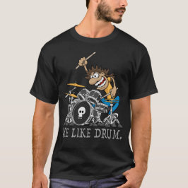 Jag gillar Drum. Vild Drummer Tecknad Illustration T Shirt