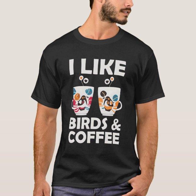 Jag gillar fåglar och kaffe t shirt (Framsida)