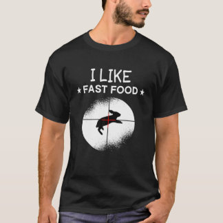 Jag gillar Fast Food Bunny Rabbit Hunter-jakt T Shirt