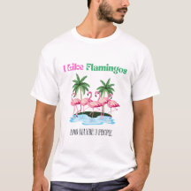 Jag gillar Flamingos och kanske 3 personer