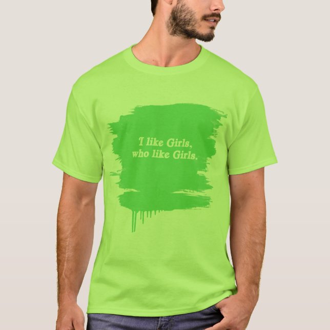 Jag gillar flickor som lika flickor t shirt (Framsida)