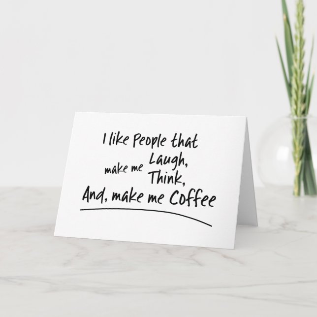 Jag gillar folk som gör mig till kaffe... kort (Framsida)