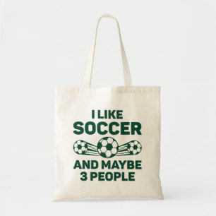 Jag gillar fotboll och kanske tre personer tygkasse