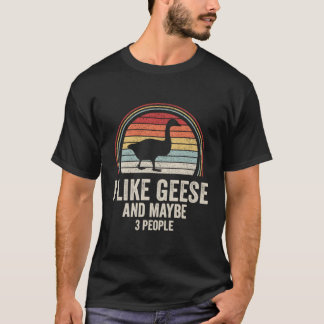 Jag gillar gäss och kanske 3 människor går t shirt