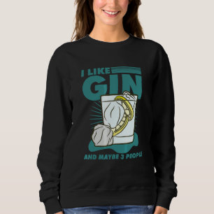 Jag Gillar Gin Och Kanske 3 Personer T Shirt