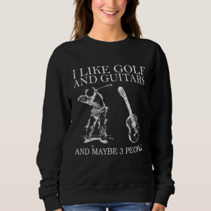 Jag gillar Golf och Guitars och kanske 3 personer T Shirt