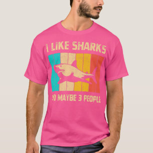Jag gillar hajar och kanske 3 personer marin biolo t shirt