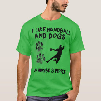 Jag gillar Handball och Hundar Handball Quote Ludn T Shirt
