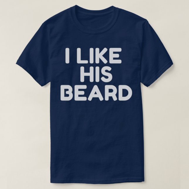 Jag gillar hans skägg 7 t shirt (Design framsida)
