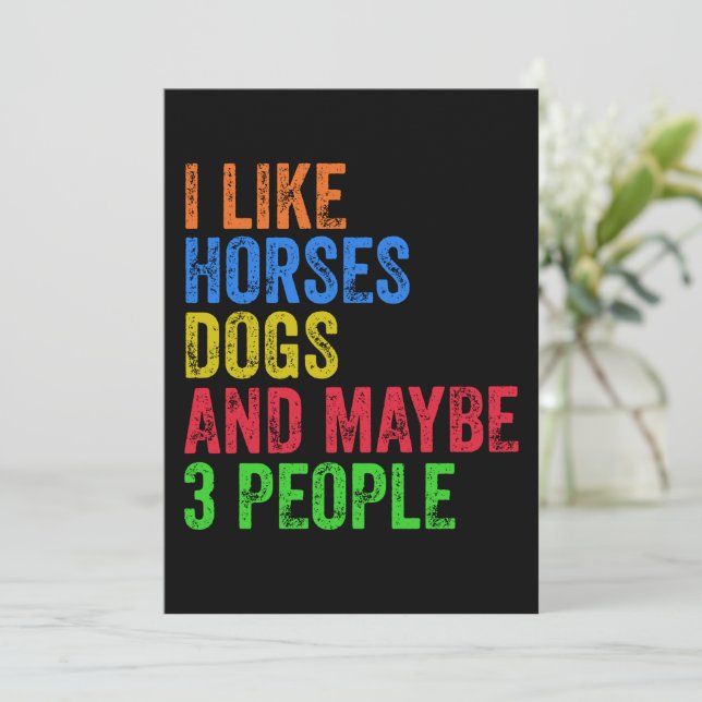 Jag gillar hästar Hundar och kanske 3 personer Inbjudningar (Stående Fram)