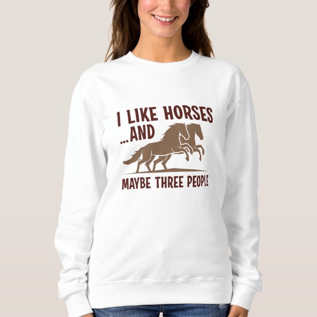 Jag gillar hästar och kanske 3 personer t shirt (Framsida)