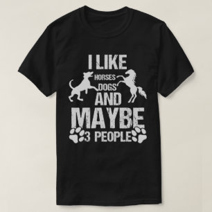 Jag gillar Horses Hundar och kanske 3 People Horse T Shirt