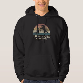 Jag Gillar Hundar Och Hästar Och Kanske Gillar 3 P Hoodie