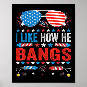Jag gillar hur han knallar fyrverkerier rolig 4:e poster