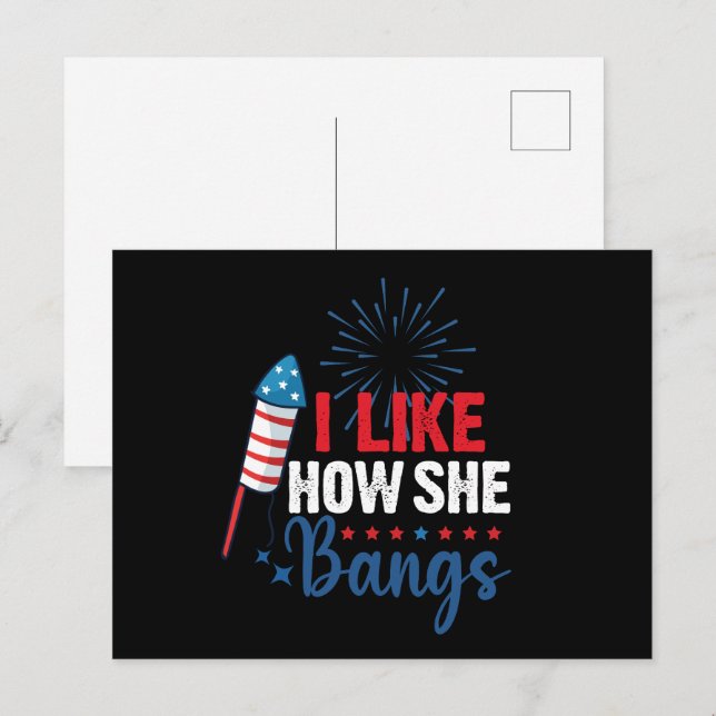 Jag gillar hur hon Bangs Patriotic 4:e gången Vykort (Fram/baksida)