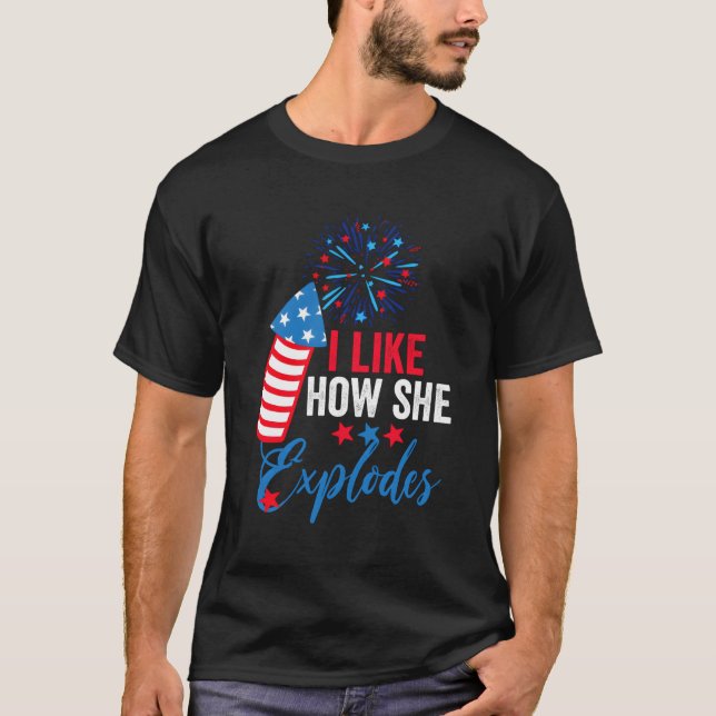 Jag gillar hur hon exploderar... t shirt (Framsida)