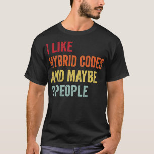 Jag gillar Hybrid-koder kanske 3 personer T Shirt