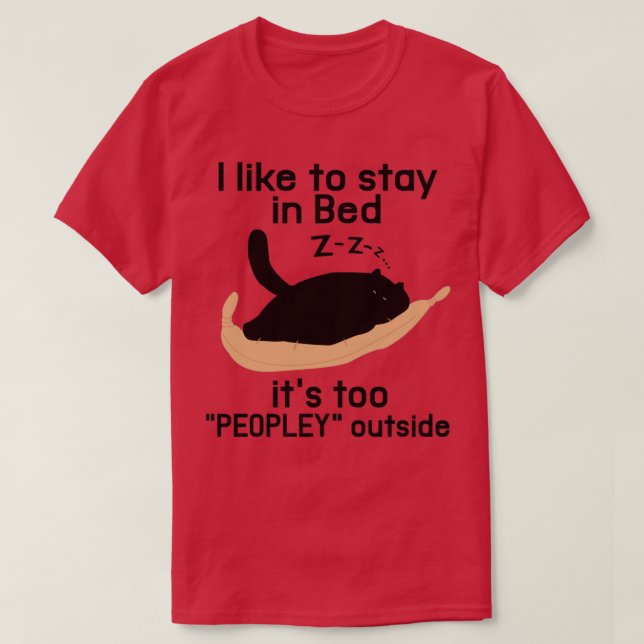 JAG GILLAR I BED DESS FÖR FOLK UTANFÖR T SHIRT (Design framsida)