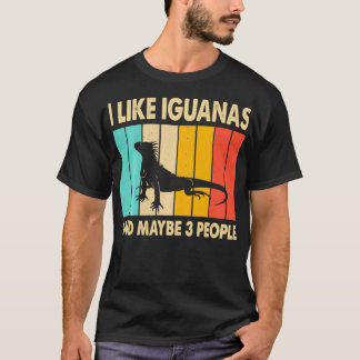 Jag gillar Iguanas och kanske 3 personer Iguana Li T Shirt