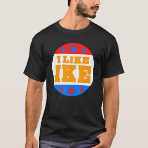 Jag gillar Ike Dwight Eisenhower för Eisenhower fl T Shirt