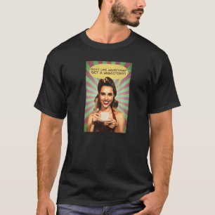 Jag gillar inte att abbortion får en vasectomi Roe T Shirt
