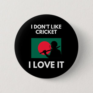 Jag gillar inte cricket jag älskar det Ngladesh Cr Knapp