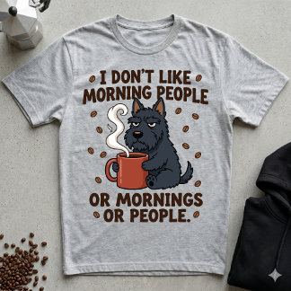 Jag Gillar Inte Morgnar Eller Grinig Skotte T Shirt