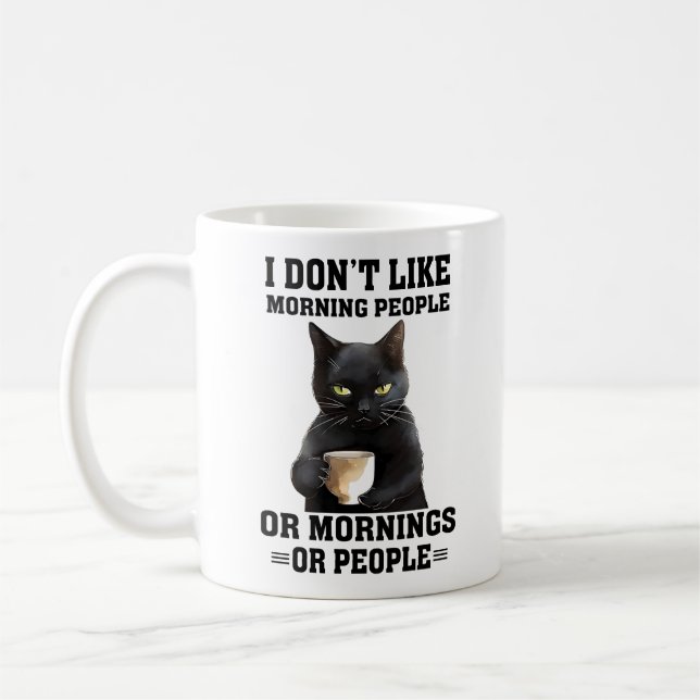 Jag gillar inte morgonfolk. eller personer kaffemugg (Vänster)