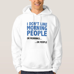 Jag gillar inte morgonfolk hoodie