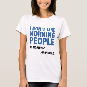 Jag gillar inte morgonfolk t shirt