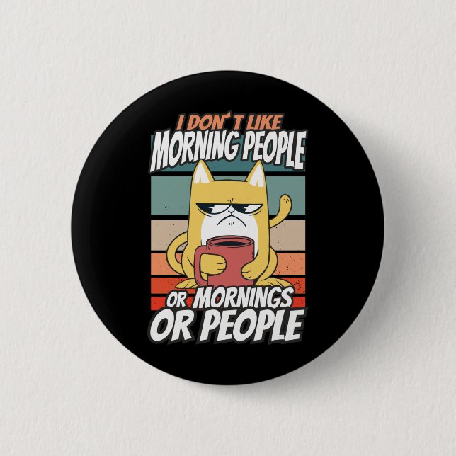 Jag gillar inte morgonmänniskor eller morgnar elle knapp (Framsida)