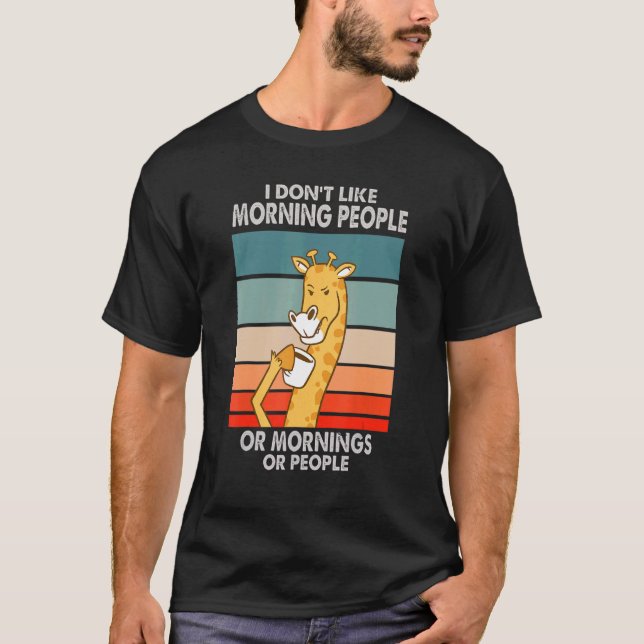 Jag gillar inte morgonmänniskor, morningar eller m t shirt (Framsida)