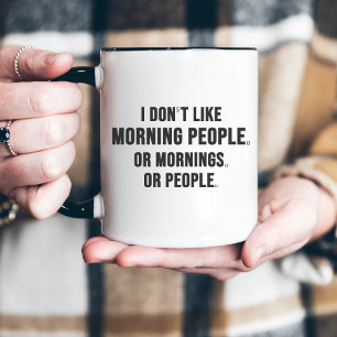 Jag Gillar Inte Morgonmänniskor Roligt Minimalt Två-Tonad Mugg