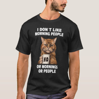 Jag gillar inte morgonrolig katt med kaffe t shirt