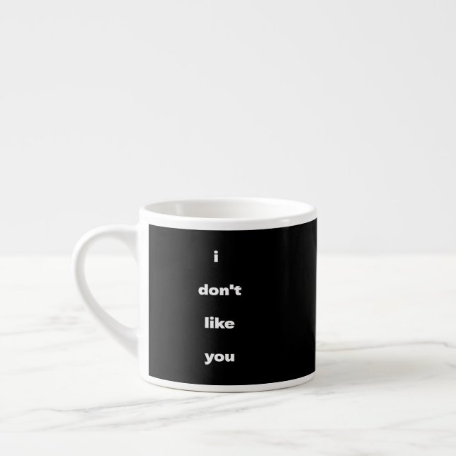 Jag Gillar Inte Skämt Humor Espressomugg (Vänster)
