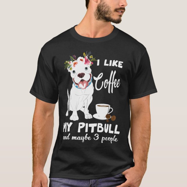 Jag gillar kaffe min bull och kanske tre personer t shirt (Framsida)