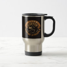 Jag Gillar Kaffe Och Kanske 3 Personer Roligt Pres
