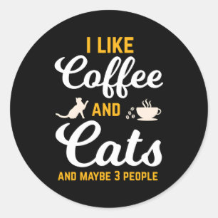 Jag gillar kaffe och katter och kanske tre människ runt klistermärke